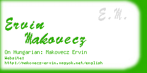 ervin makovecz business card